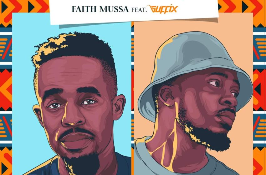  Faith-Mussa-featuring-Suffix-Mwandiolotsa