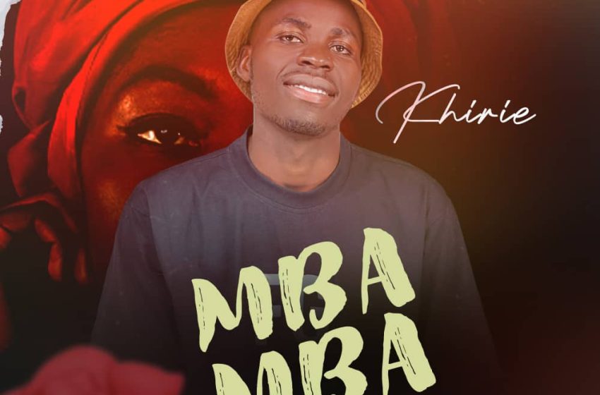  Khirie-Mbambande-Prod-By-Ron-Viun-Drue-Beats