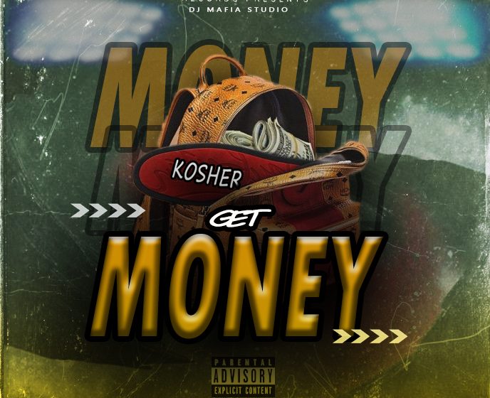  Kosher-Get-money-prod-by-Mafiachat