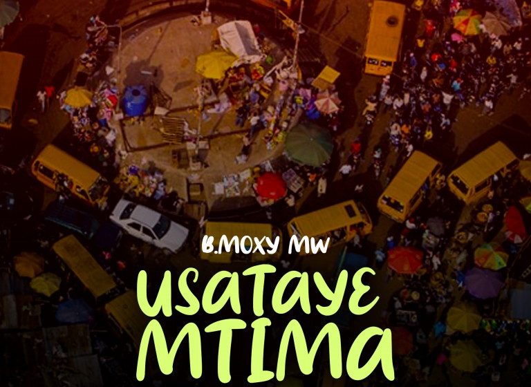  B-moxy-Mw_Usataye-Mtima-__Prod-by Bispa x Awosh Stafa