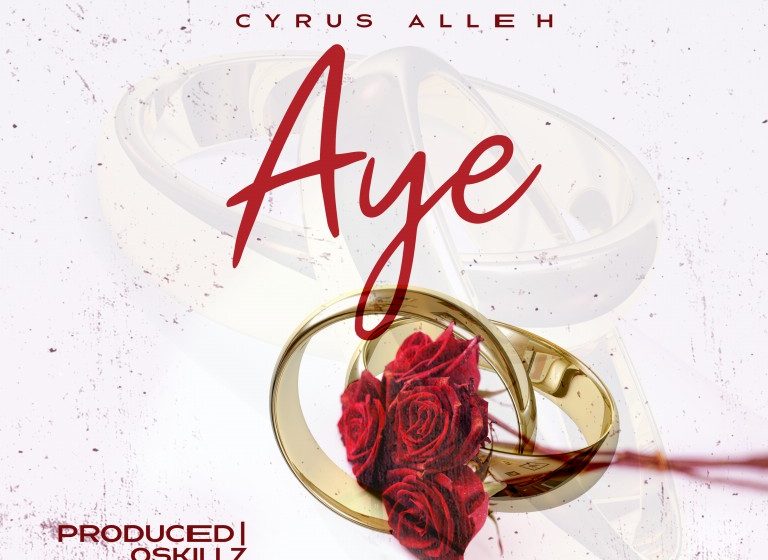  Cyrus-Alleh_Aye-Prod-by-Oskillz