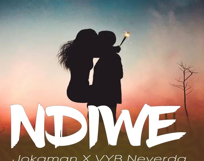 Jokaman-x-Vyb-Neverda-Ndiwe-Prod.-LeMe