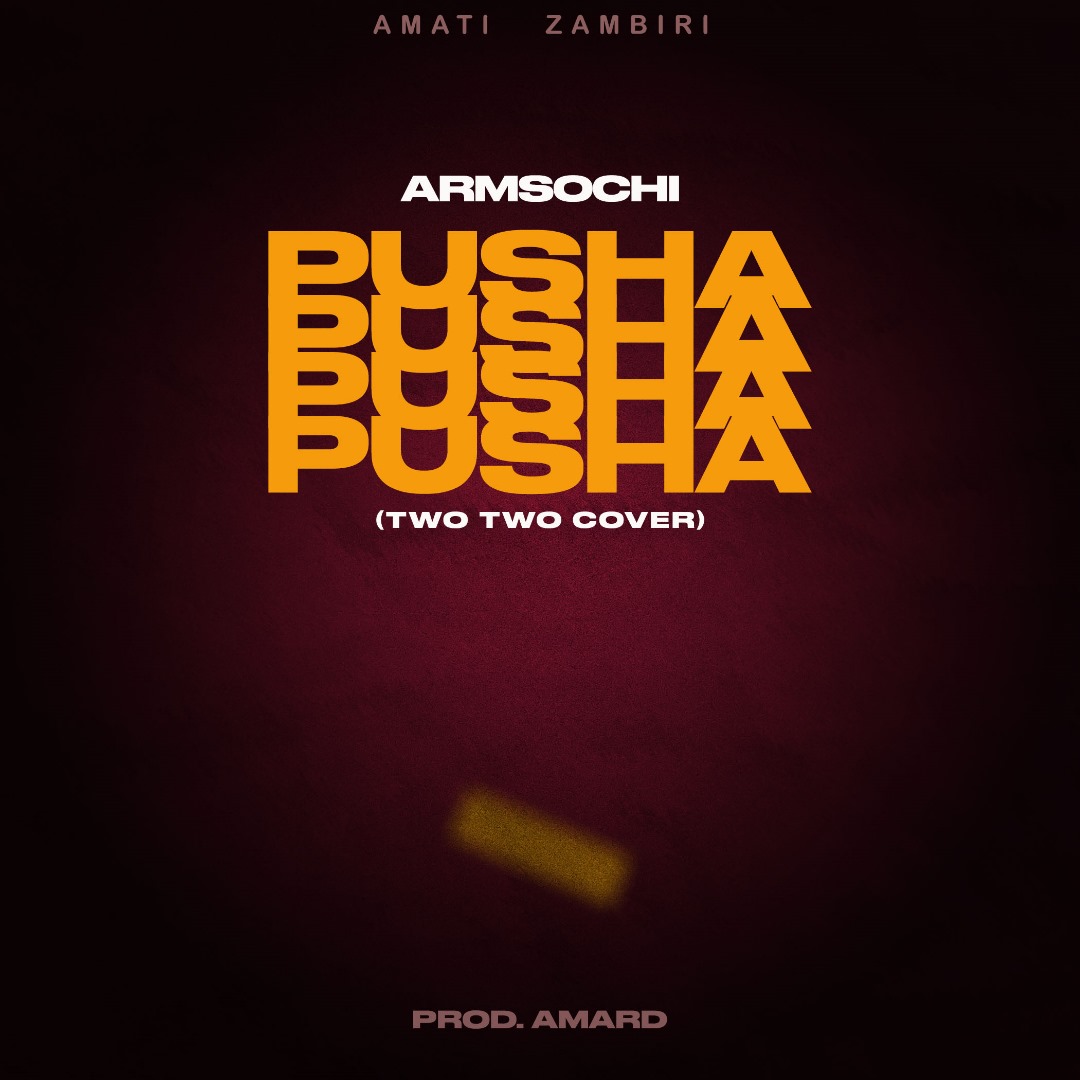 Armsochi-Pusha(Two-Two-Cover)Prod-by-Amard