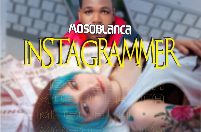  Mosoblanca_Instagramer_Prod-by-G-Marshall