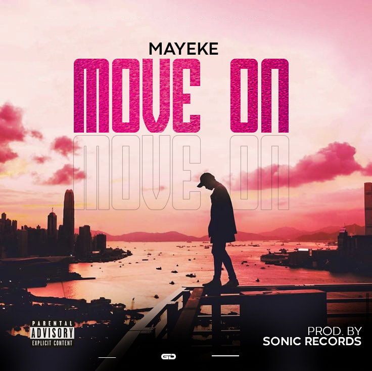 Mayeke-Move-on-prod-by-sonic-Records