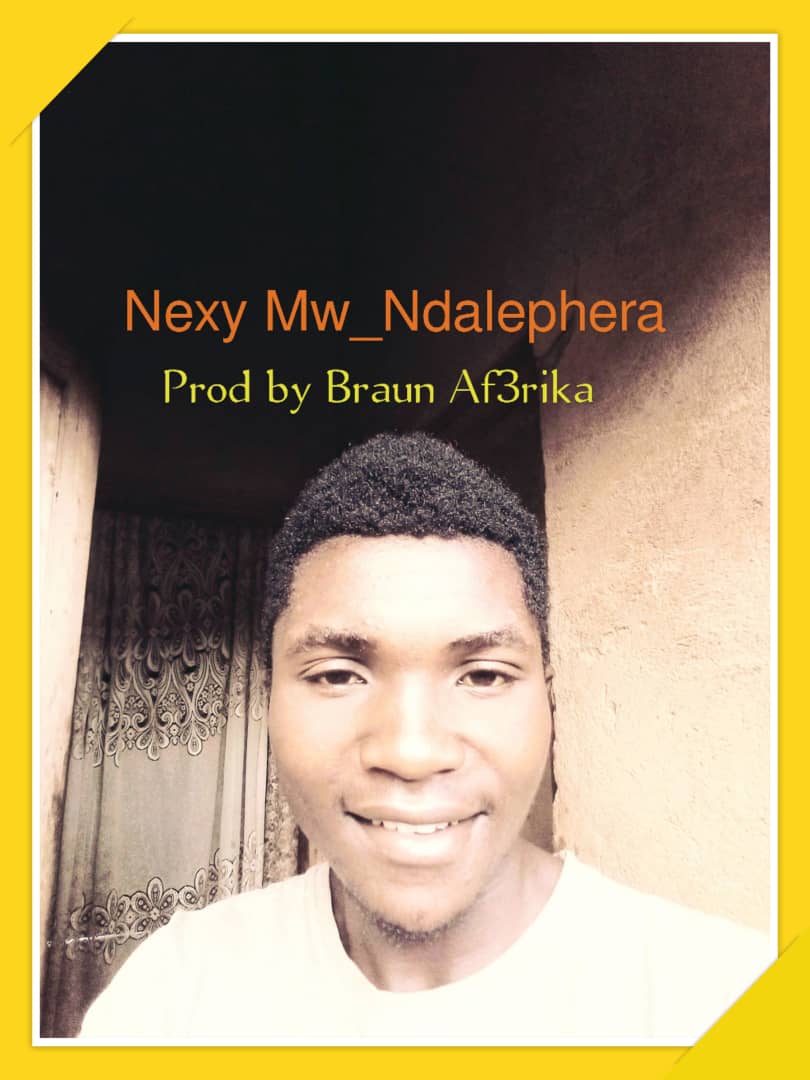 Nexy-Mw-Ndalephera-prod-by-Braun-Af3rika