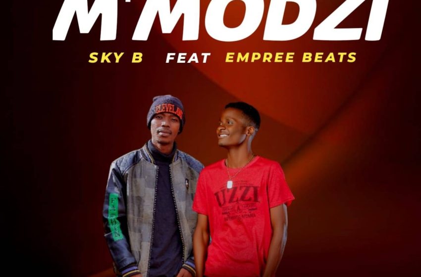  Sky-B-ksm-x-Empreebeats-M’Modzi