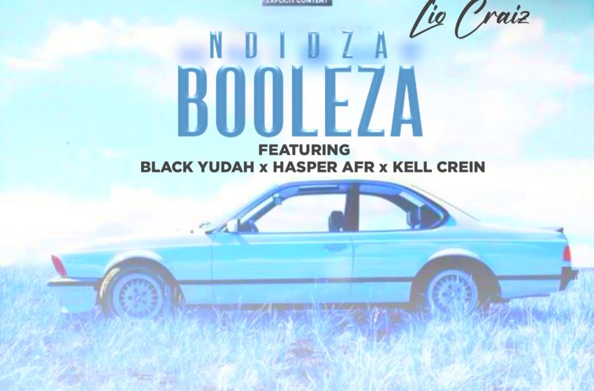 Lio-Craiz-ft-Bhlack-yudah-x-kell-crein-x-Hasper-Afr-Ndidzabowoleza_Prod_by_Gasou