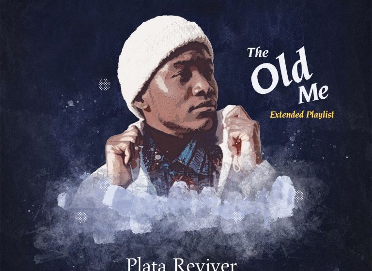 The old Me Ep by Plata Reviver