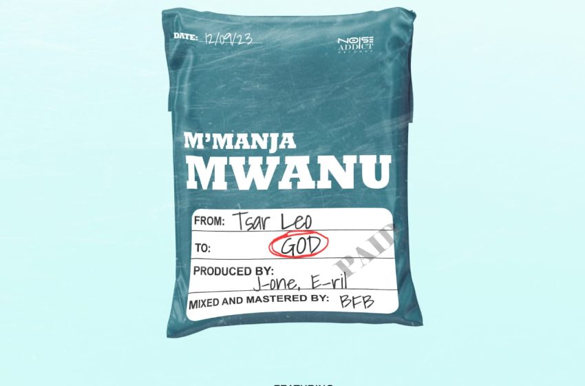 Tsar-Leo-feat-Gwamba-x-Joe-Kellz-Mmanja-Mwanu-Prod-by-J-One-E-Ril