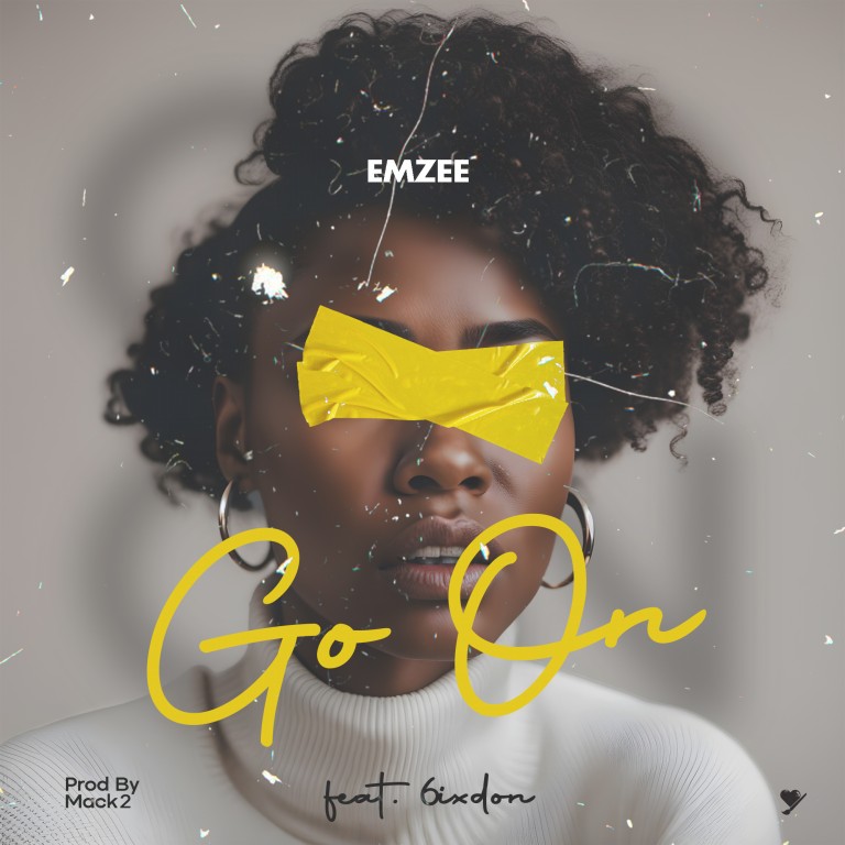 Emzee-ft-6ixdon-Go-on-prod-by-mack2@Ugo-vanreg-records