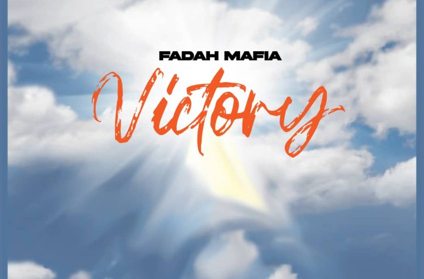  Fadah-Mafia-Victory-_-prod-by-real-p