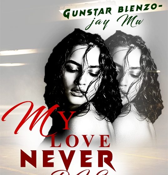  Gunstar-Blenzo_Jay-Mw-Love-Never-Die