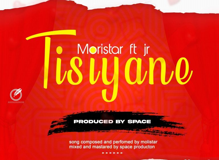  Molistar-ft-Jr-Tisiyane-Prod-by-space-production