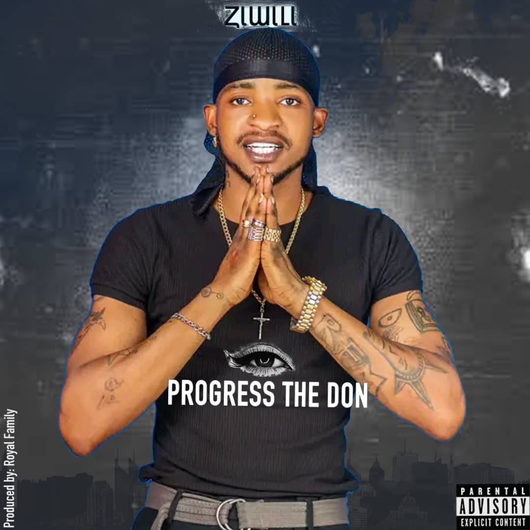 Progress-The-Don-ziwiri-prod-by-Royalfamily