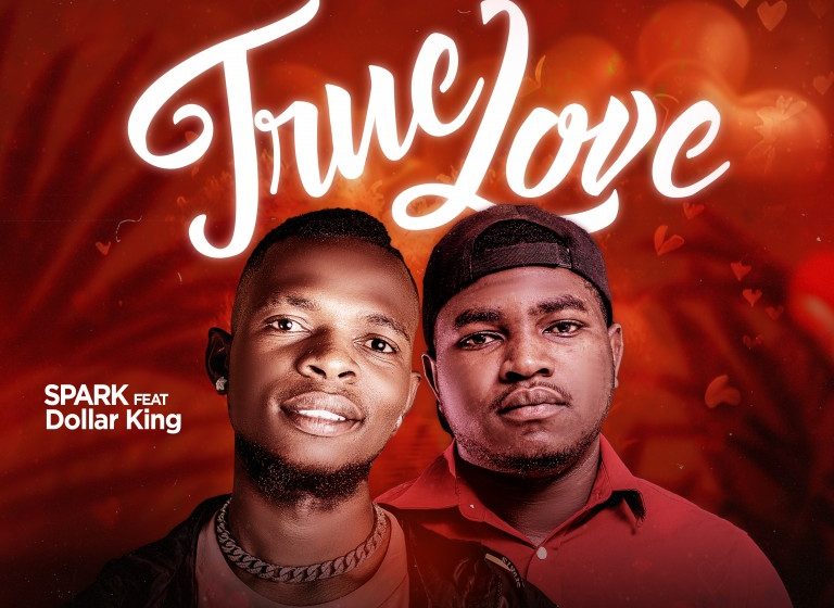 Spark_ft_Dollar_King_-_True_LoveProdby_Yacksy_Joker@Jokala_Records