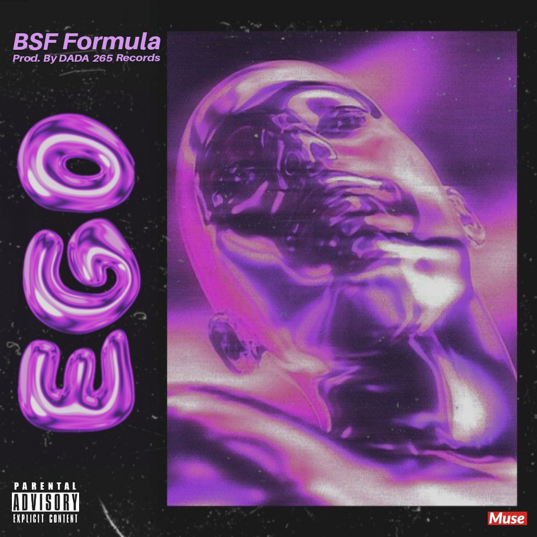 BSF-Formula-EgoDoom_Prod-by-Dada265-RNGT