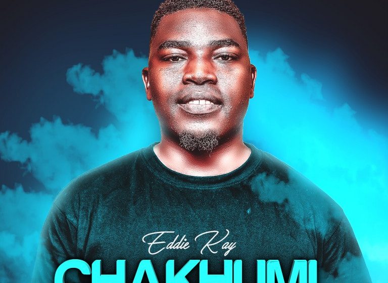  Eddie-Kay_Chakhumi_Prod-by-Kipiti-Records