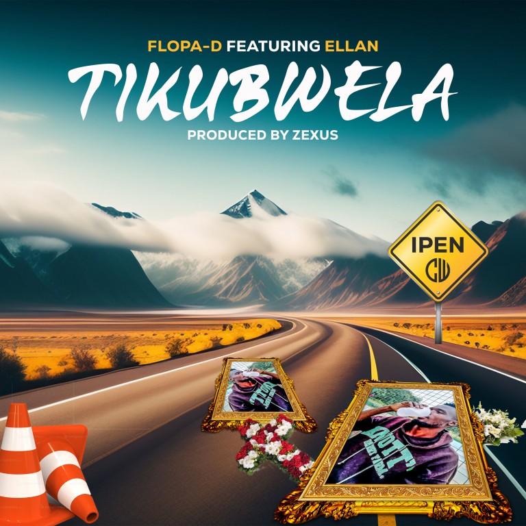 Flopa-D-ft-Ellan-Tikubwela-prod-by-Zexus-Muzik