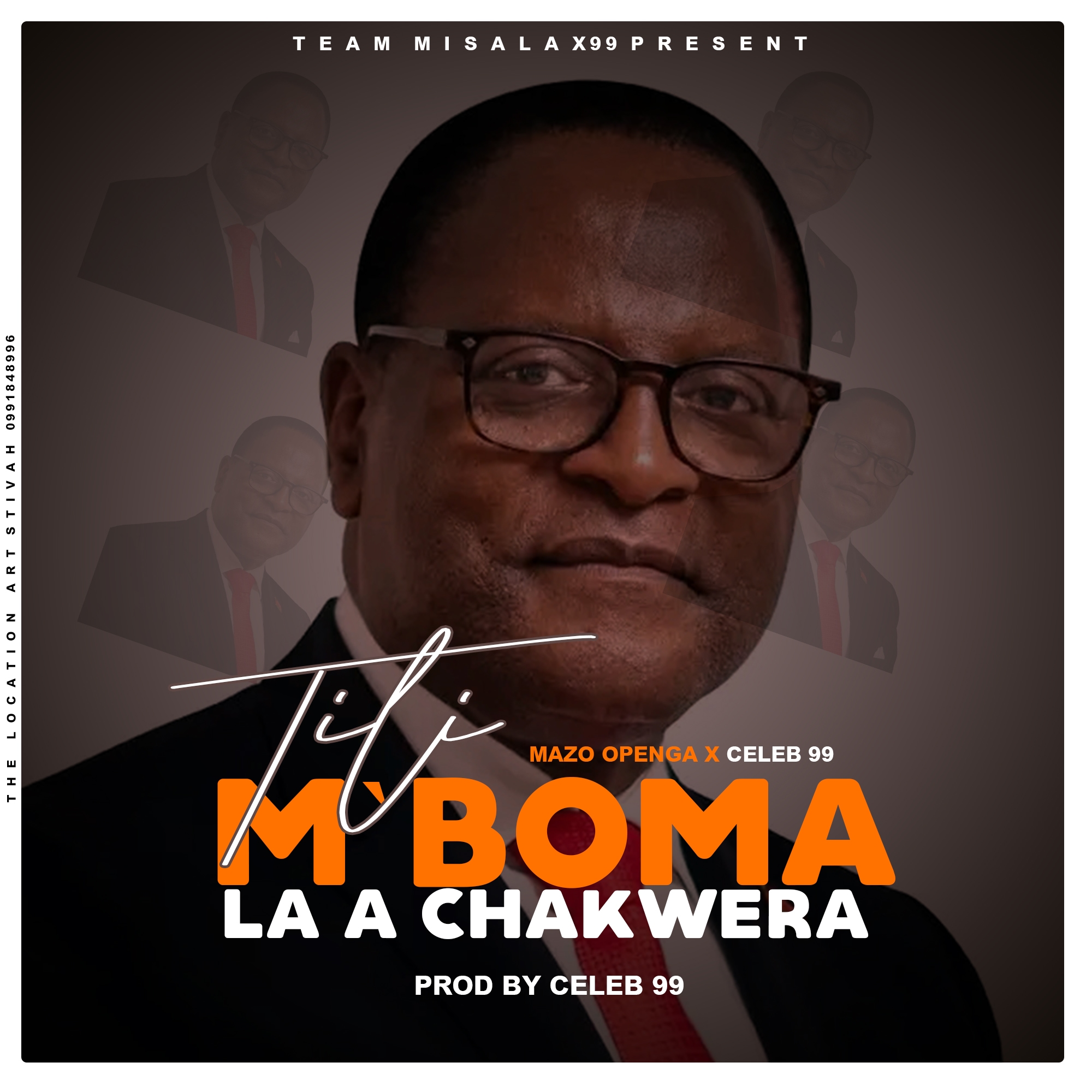 MazzOpenga-X-Celeb-99-Tili-Mboma-La-Chakwera-Prod_by Celeb-99