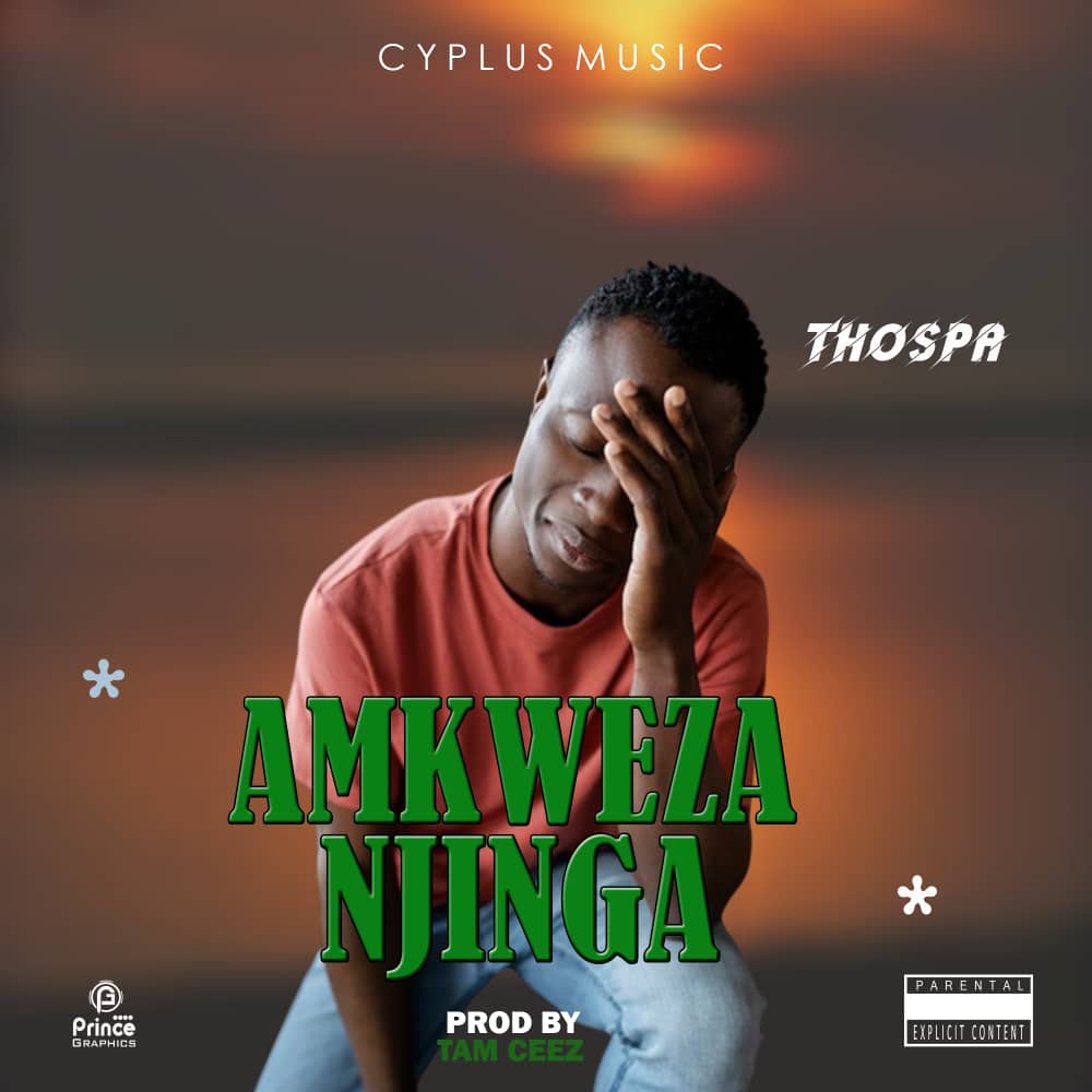 Thospar-Amkweza-njingaProd-by.Tam-ceez@far