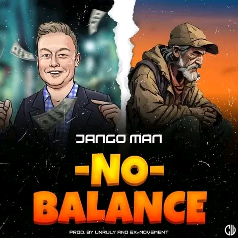 Jangoman-No-Balance-Prod-By-Unruly-and-Ex-Movement