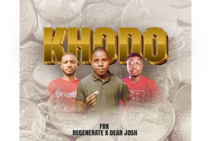  Frk-ft-Dear-Josh-Regenerate-Khodo-prod-by-NIC-NATHER