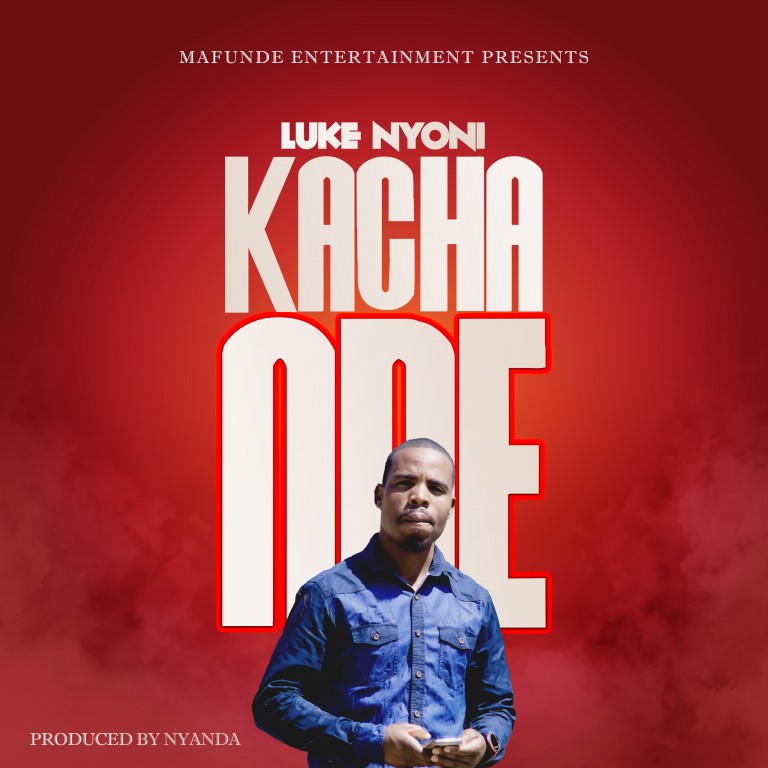 Luke-Nyoni-Kachande-Prod-by-Nyanda