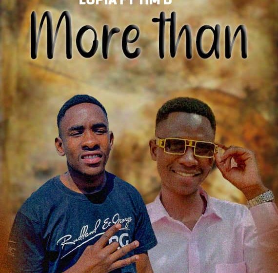  Lupia-ft-Tim-D-More-than-prod-by-Ace-Tray