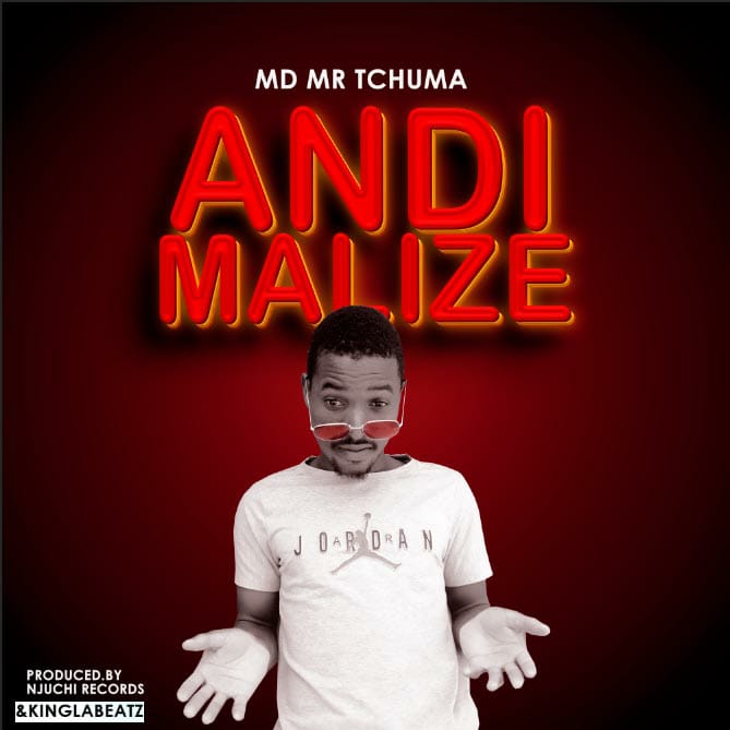 MD-Mr-Tchuma-Andimalize-Prod-By-Njuchi-Rec