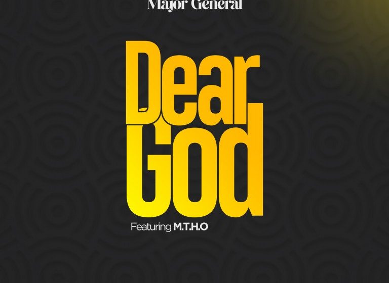  Major-General-Khalen-ft-M.T.H.O-Dear-God