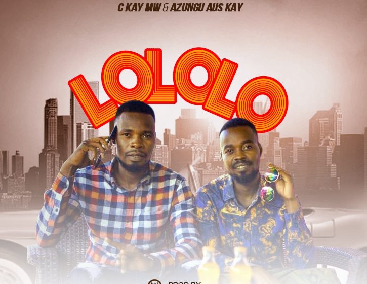 C-kay-ft- Azungu Aus-Kay_Lololo-Prod-by-Jay-Emm-Nazzy