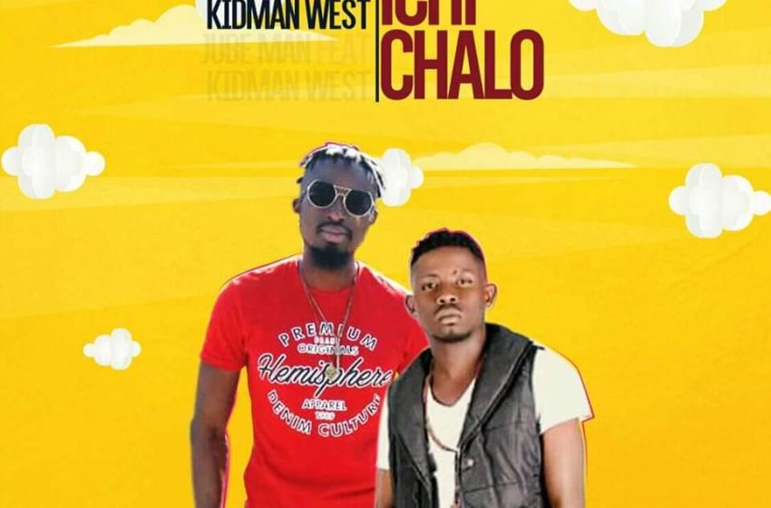 Jube-man-ft-Kidman-west-illunga-ichi-chalo
