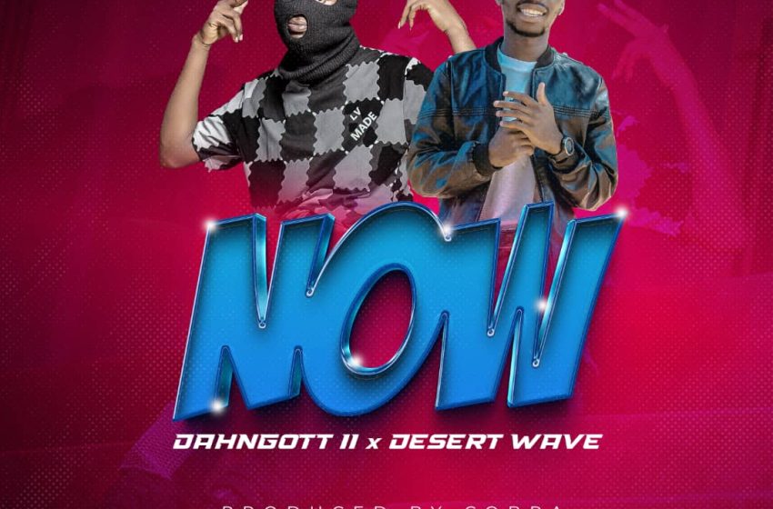  Dahngott-II_x_Desert-Wave_Now-Prod_by_Cobra