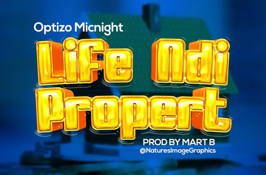  Optizo-Micnight-Life-Ndi-Propert-Prod-By-Mart-B