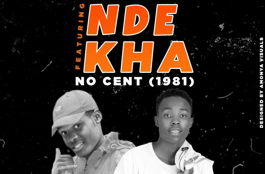  Sam_One_x_No_cent1981_Ndekha_prod_by_Lon_C