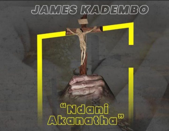 James-Kadembo-Ndani-akanatha