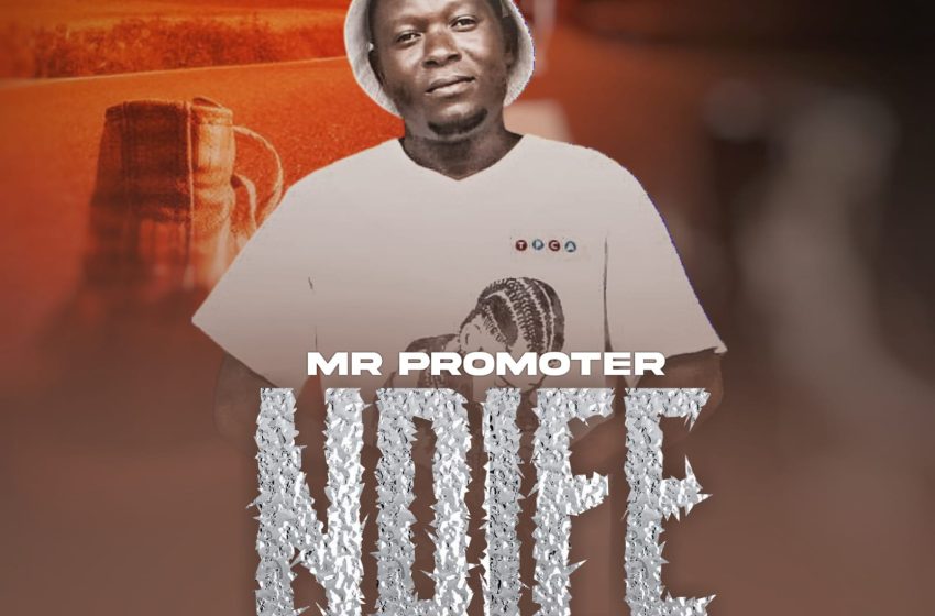 Mr-Promoter-Ndife-Prod_by-Celeb-99
