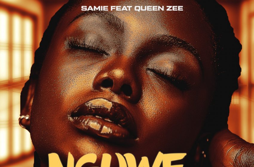 Samie-ft-Queen-Zee-Nguwe-Prod-by-Busy-Bee