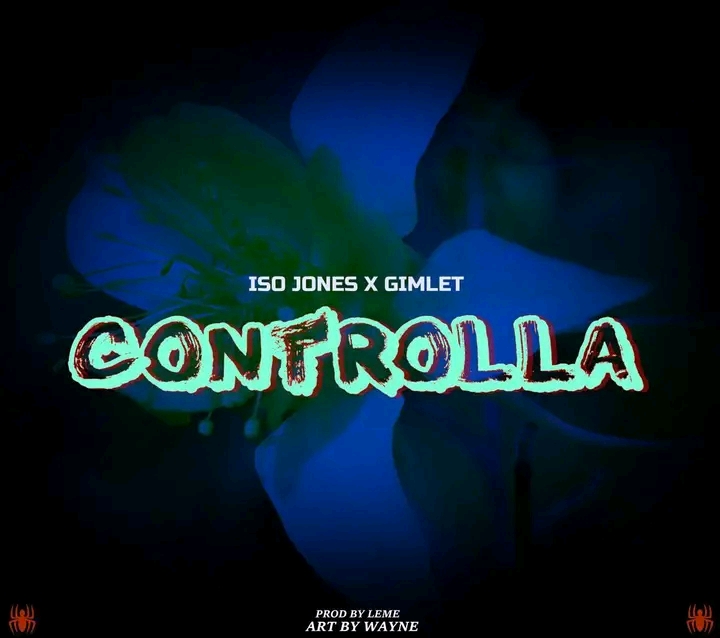 Iso-Jones-x-Gimlet-Controla-Prod-by-LeMe