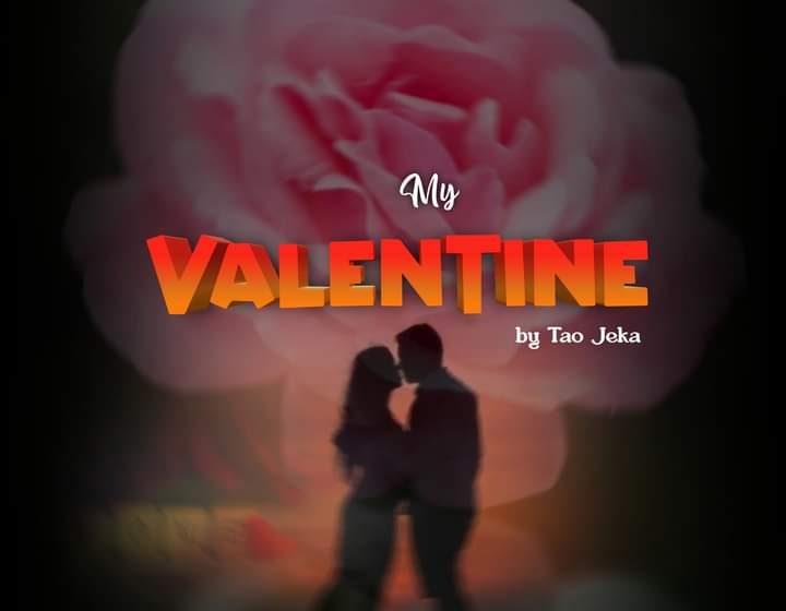 Tao-Jeka-My-valentine-Prod-by-J-one-beats