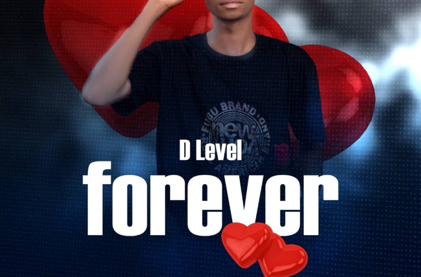  D-Level-Forever-Prod-by-pronex