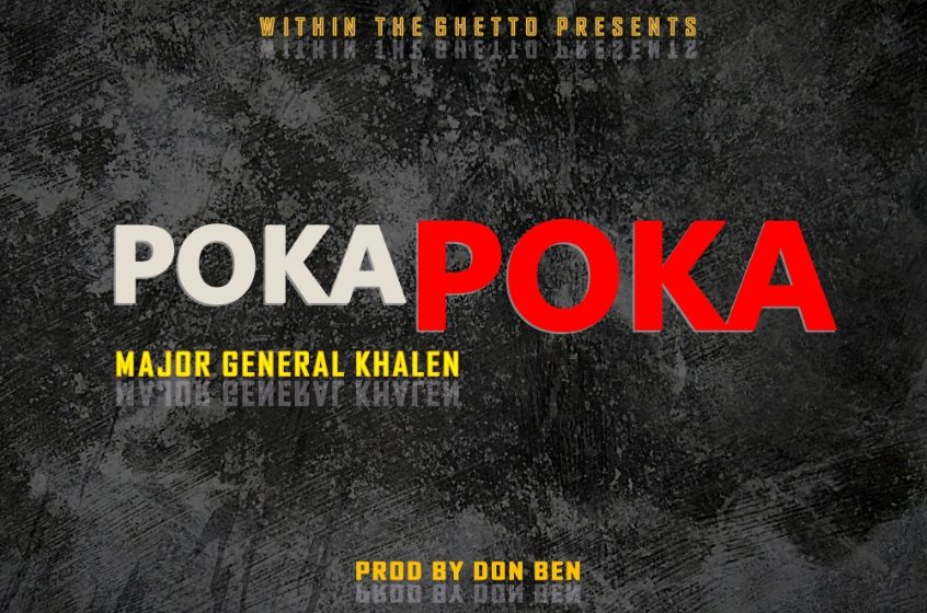  General-major-khalen-poka-poka-prod-by-don-ben