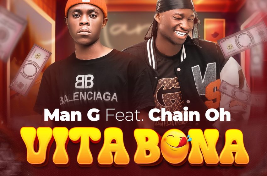  Man-G_ft_Chain-Oh_Vita-Bona-prod-by-Oops