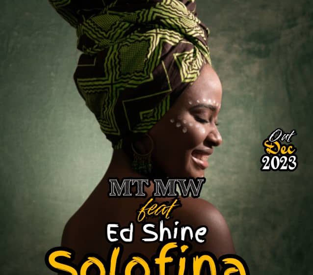 Ed-Shine-x-MT-Mw-Solofina_prod-by-red-carpet-rec