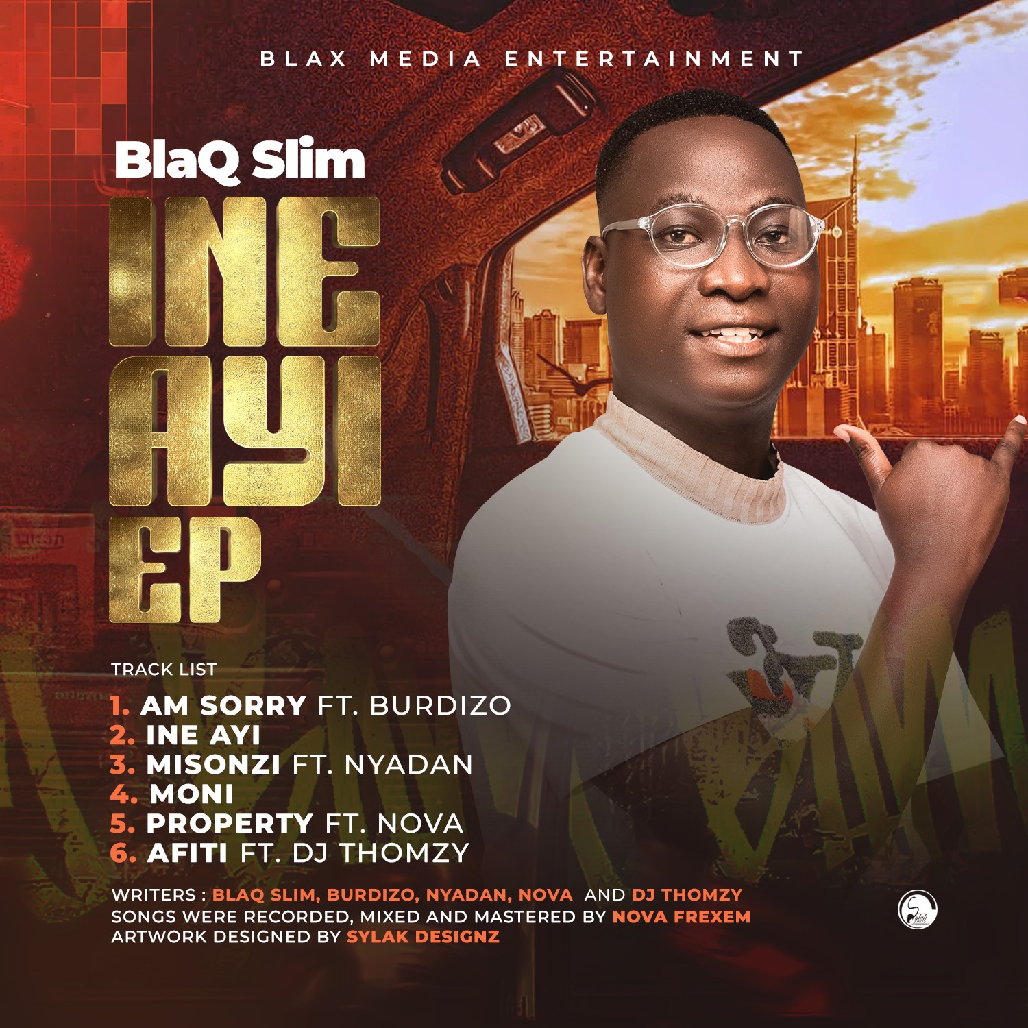 BlaQ Slim-Ine Ayi EP Prod By Nova Flexem x Dj Thomzy