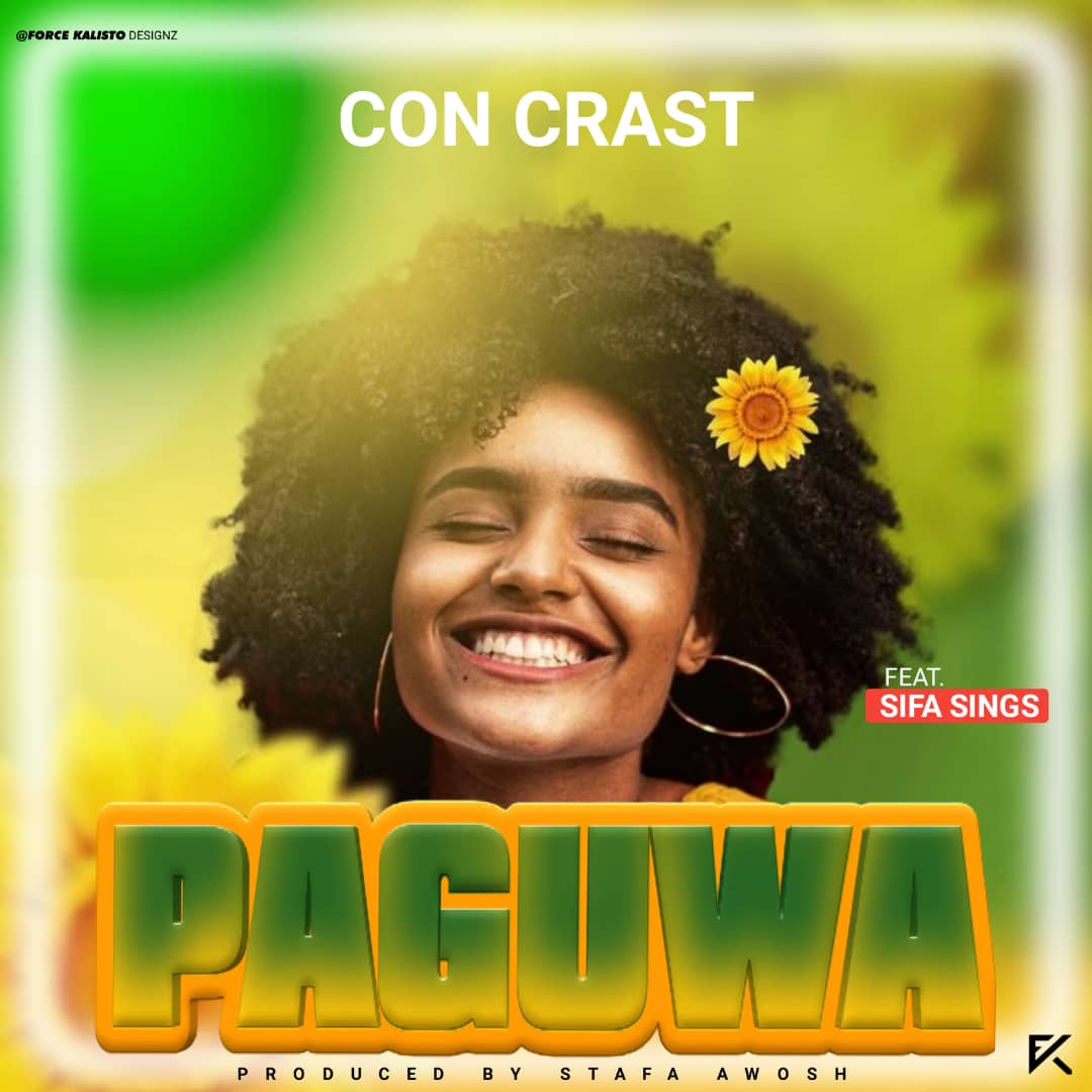 Con_Crast_x_Sifah_Sings-Paguwa_Prod-By_Stafa_Awosh
