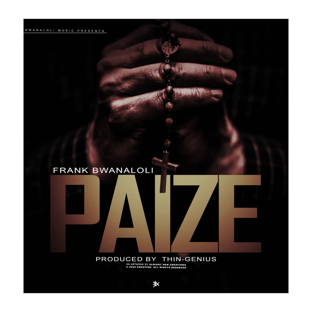 Frank-Bwanaloli-paize-Prod-by-Thingenius