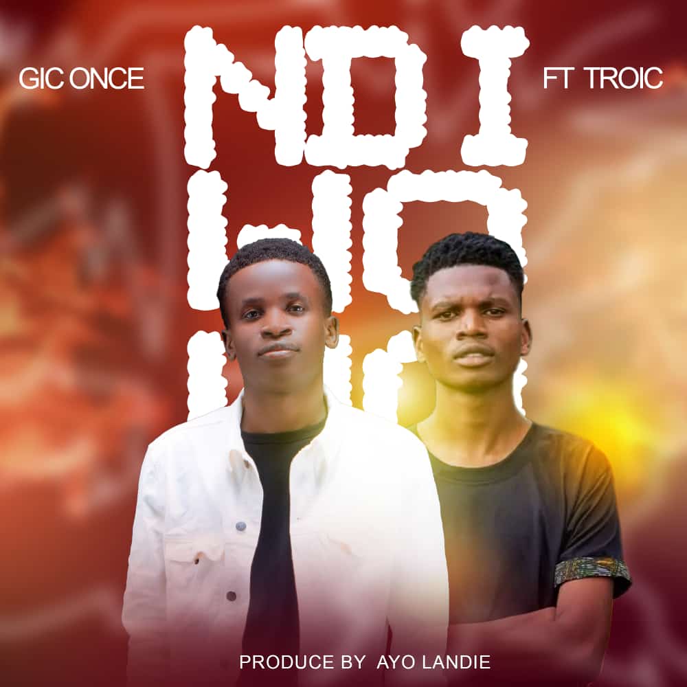 Gic-Once-ft-Troic-Ndiwowo