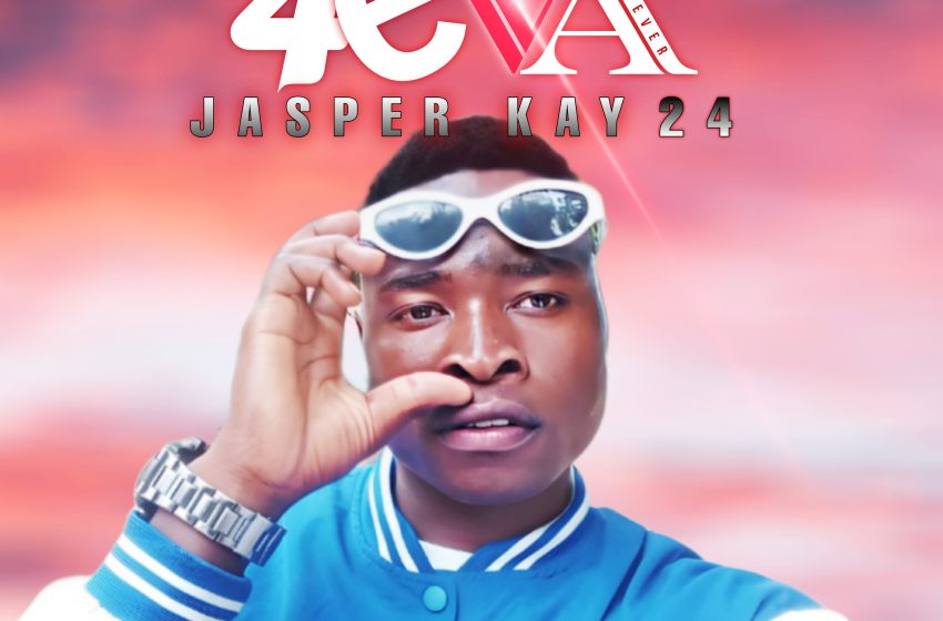  Jasper-Kay-24-Forever-prod-by-Raiz-Music